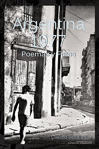 Argentina 1977. Poemas y Fotos